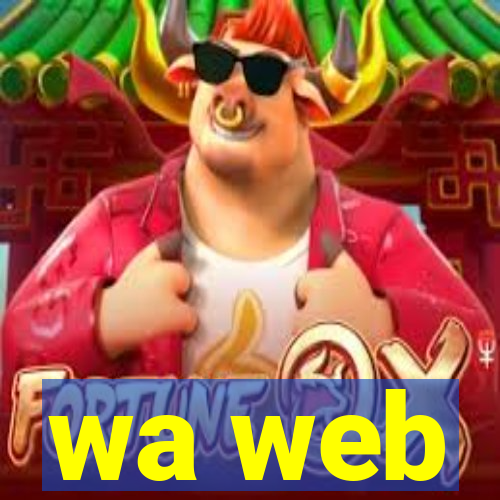 wa web